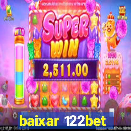baixar 122bet